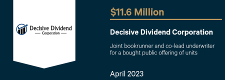Decisive Dividend Corporation-April 2023
