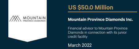 Mountain Province Diamonds Inc.-March 2022