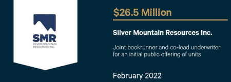 Silver Mountain Resources Inc.-February 2022