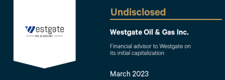 Westgate Oil & Gas Inc.-March 2023